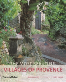 The Most Beautiful Villages of Provence, Paperback Book The Most Beautiful Villages of Provence, Paperback Book