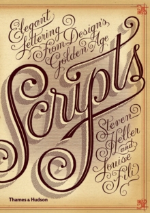 Scripts : Elegant Lettering from Design's Golden Age, Paperback Scripts : Elegant Lettering from Design's Golden Age, Paperback