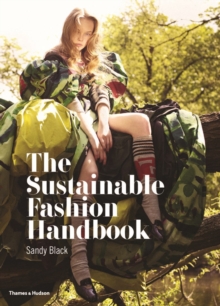 The Sustainable Fashion Handbook, Paperback The Sustainable Fashion Handbook, Paperback