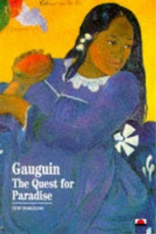 Gauguin : The Quest for Paradise, Paperback Book Gauguin : The Quest for Paradise, Paperback Book