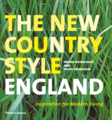 New Country Style: England : Inspiration for Modern Living, Hardback New Country Style: England : Inspiration for Modern Living, Hardback