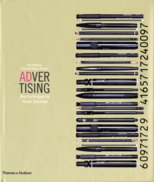 Advertising : New Techniques for Visual Seduction, Hardback Advertising : New Techniques for Visual Seduction, Hardback