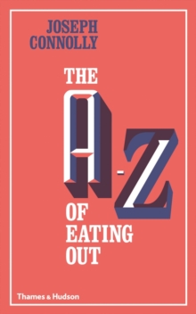 The A-Z of Eating out, Hardback Book The A-Z of Eating out, Hardback Book