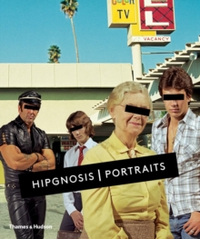 Hipgnosis Portraits : 10cc AC/DC Black Sabbath Foreigner Genesis Led Zeppelin Pink Floyd Queen the Rolling Stones the Who Wings, Hardback Book Hipgnosis Portraits : 10cc AC/DC Black Sabbath Foreigner Genesis Led Zeppelin Pink Floyd Queen the Rolling Stones the Who Wings, Hardback Book