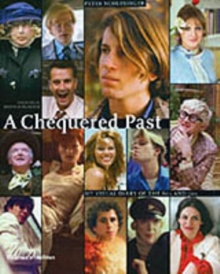 A Chequered Past : The 60's and 70's, Hardback A Chequered Past : The 60's and 70's, Hardback