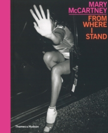Mary McCartney : From Where I Stand, Hardback Book Mary McCartney : From Where I Stand, Hardback Book