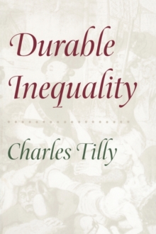 Durable Inequality, Paperback Book Durable Inequality, Paperback Book