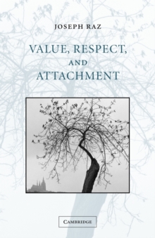 Value, Respect, and Attachment, Paperback Book Value, Respect, and Attachment, Paperback Book