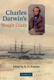 Charles Darwin's Beagle Diary, Paperback Charles Darwin's Beagle Diary, Paperback