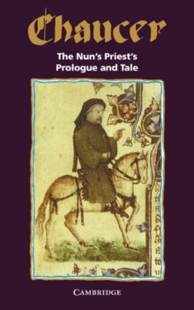 The Nun's Priest's Prologue and Tale, Paperback Book The Nun's Priest's Prologue and Tale, Paperback Book