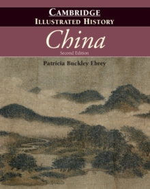 The Cambridge Illustrated History of China, Paperback Book The Cambridge Illustrated History of China, Paperback Book
