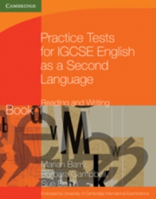 Practice Tests for IGCSE English as a Second Language: Reading and Writing Book 1, Paperback Book Practice Tests for IGCSE English as a Second Language: Reading and Writing Book 1, Paperback Book