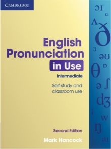 English Pronunciation in Use Intermediate with Answers, Paperback Book English Pronunciation in Use Intermediate with Answers, Paperback Book