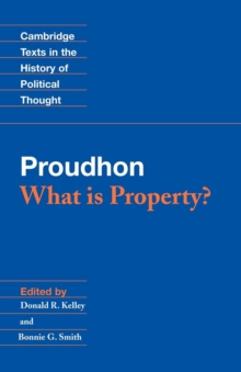Proudhon: What is Property?, Paperback Book Proudhon: What is Property?, Paperback Book