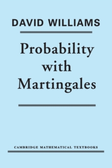 Probability with Martingales, Paperback Probability with Martingales, Paperback