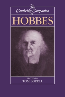 The Cambridge Companion to Hobbes, Paperback Book The Cambridge Companion to Hobbes, Paperback Book