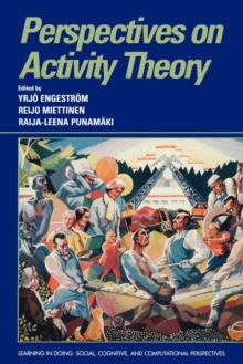 Perspectives on Activity Theory, Paperback Perspectives on Activity Theory, Paperback