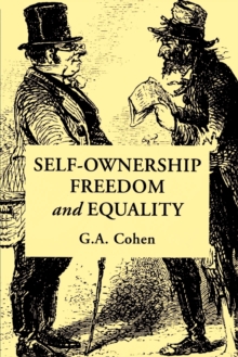 Self-Ownership, Freedom, and Equality, Paperback Book Self-Ownership, Freedom, and Equality, Paperback Book