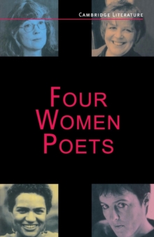 Four Women Poets : Liz Lochhead, Carol Ann Duffy, Jackie Kay, Fleur Adcock, Paperback Book Four Women Poets : Liz Lochhead, Carol Ann Duffy, Jackie Kay, Fleur Adcock, Paperback Book