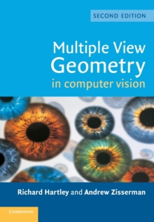 Multiple View Geometry in Computer Vision, Paperback Book Multiple View Geometry in Computer Vision, Paperback Book