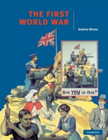 The First World War, Paperback Book The First World War, Paperback Book