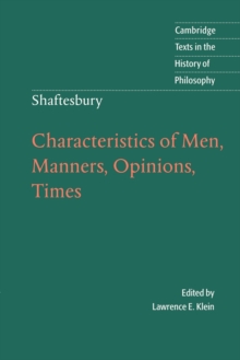 Shaftesbury: Characteristics of Men, Manners, Opinions, Times, Paperback Book Shaftesbury: Characteristics of Men, Manners, Opinions, Times, Paperback Book
