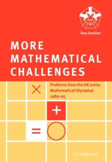 More Mathematical Challenges, Paperback More Mathematical Challenges, Paperback