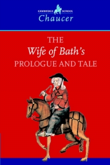 The Wife of Bath's Prologue and Tale, Paperback Book The Wife of Bath's Prologue and Tale, Paperback Book