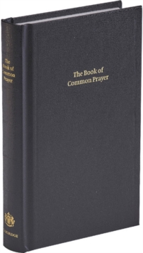 BCP Standard Edition Prayer Book Black Imitation Leather Hardback 601B : BCP Standard Edition Prayer Book, Leather / fine binding BCP Standard Edition Prayer Book Black Imitation Leather Hardback 601B : BCP Standard Edition Prayer Book, Leather / fine binding