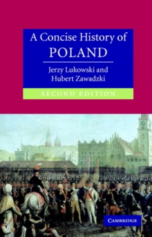 A Concise History of Poland, Paperback Book A Concise History of Poland, Paperback Book