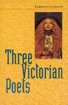 Three Victorian Poets, Paperback Book Three Victorian Poets, Paperback Book