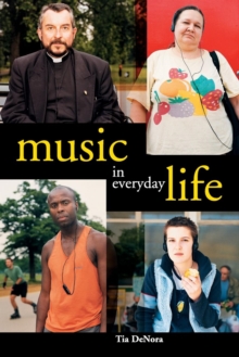 Music in Everyday Life, Paperback Music in Everyday Life, Paperback