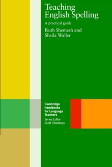 Teaching English Spelling : A Practical Guide, Paperback Book Teaching English Spelling : A Practical Guide, Paperback Book