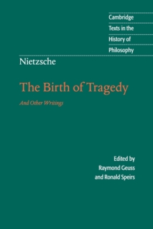 Nietzsche: The Birth of Tragedy and Other Writings, Paperback Book Nietzsche: The Birth of Tragedy and Other Writings, Paperback Book