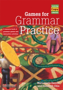 Games for Grammar Practice : A Resource Book of Grammar Games and Interactive Activities, Spiral bound Book Games for Grammar Practice : A Resource Book of Grammar Games and Interactive Activities, Spiral bound Book