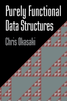 Purely Functional Data Structures, Paperback Book Purely Functional Data Structures, Paperback Book