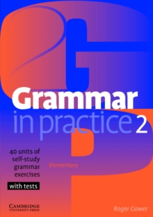 Grammar in Practice 2 : 2, Paperback Book Grammar in Practice 2 : 2, Paperback Book