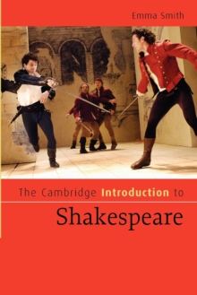 The Cambridge Introduction to Shakespeare, Paperback Book The Cambridge Introduction to Shakespeare, Paperback Book