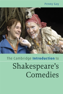 The Cambridge Introduction to Shakespeare's Comedies, Paperback Book The Cambridge Introduction to Shakespeare's Comedies, Paperback Book