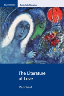 The Literature of Love, Paperback Book The Literature of Love, Paperback Book