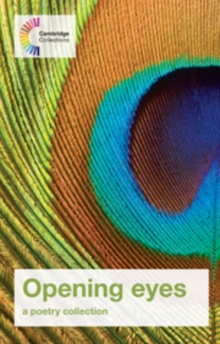 Opening Eyes : A Poetry Collection, Paperback Opening Eyes : A Poetry Collection, Paperback