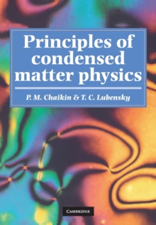 Principles of Condensed Matter Physics, Paperback Book Principles of Condensed Matter Physics, Paperback Book