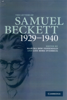 The Letters of Samuel Beckett: Volume 1, 1929-1940, Hardback Book The Letters of Samuel Beckett: Volume 1, 1929-1940, Hardback Book