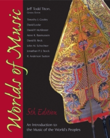 Worlds of Music : An Introduction to the Music of the World's Peoples, Paperback Book Worlds of Music : An Introduction to the Music of the World's Peoples, Paperback Book