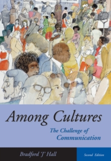 Among Cultures : The Challenge of Communication, Paperback Among Cultures : The Challenge of Communication, Paperback