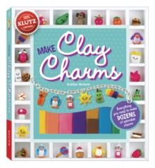 Clay Charms, Mixed media product Book Clay Charms, Mixed media product Book