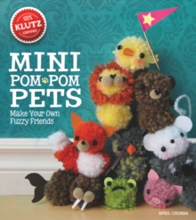 Mini Pom-Pom Pets, Mixed media product Book Mini Pom-Pom Pets, Mixed media product Book