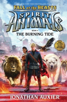 Fall of the Beasts 4: The Burning Tide, Hardback Book Fall of the Beasts 4: The Burning Tide, Hardback Book