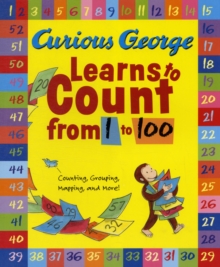 Curious George Learns to Count from 1 to 100, Paperback Book Curious George Learns to Count from 1 to 100, Paperback Book