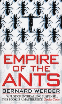 Empire of the Ants, Paperback Book Empire of the Ants, Paperback Book
